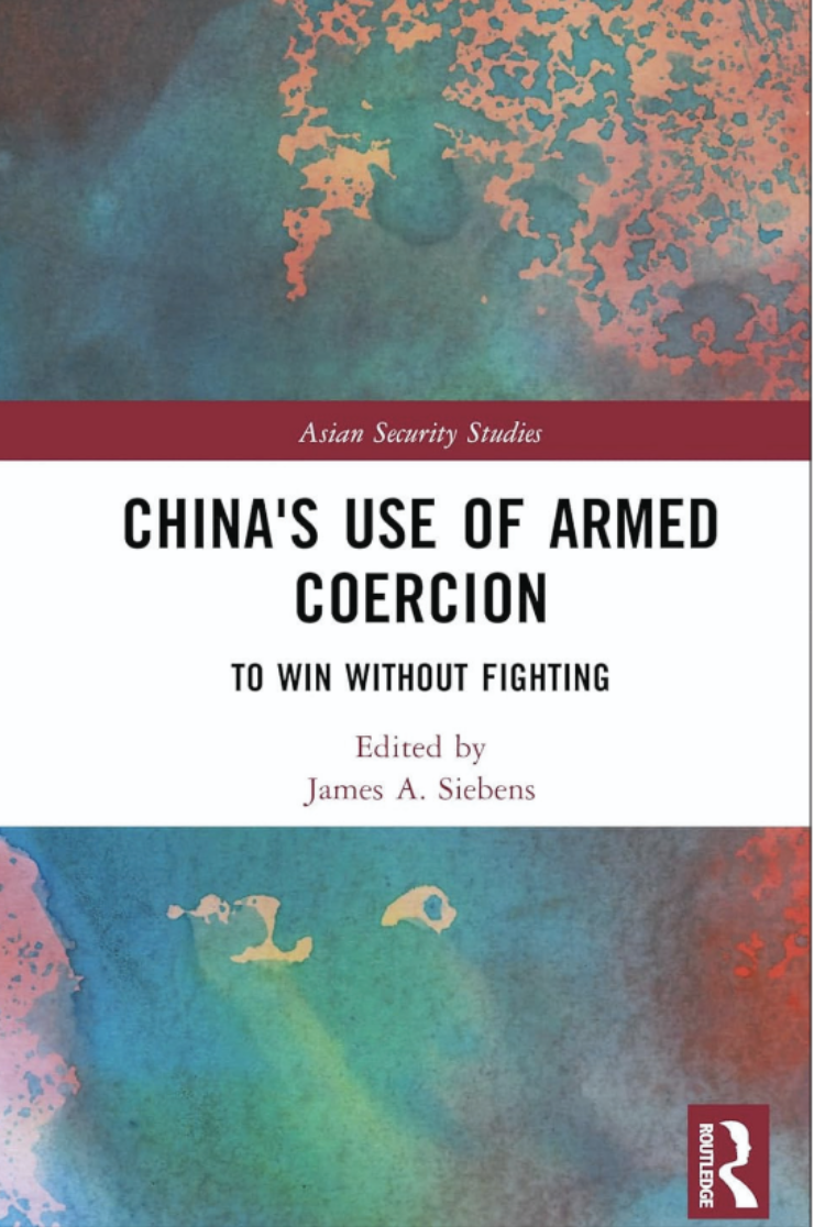 China’s Use of Armed Coercion: To Win Without Fighting